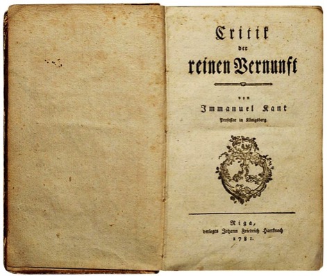 IMMANUEL KANT, KRITIK DER REINEN VERNUNFT (“CRÍTICA DE LA RAZÓN PURA”) (1781)