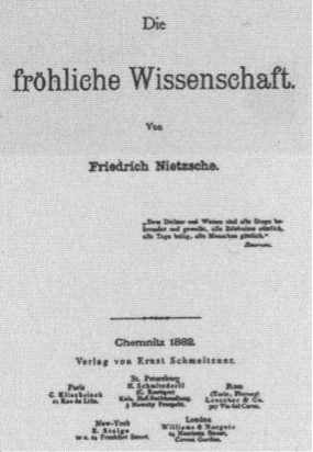FRIEDRICH NIETZSCHE, DIE FRÖLICHE WISSENSCHAFT (1882)