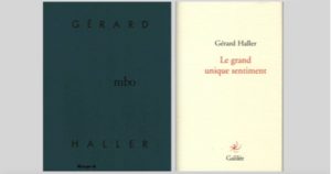 GERARD-HALLER, LES-LETTRES-FRANCAISES.FR (2018)